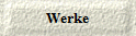 Werke